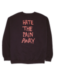 Fucking Awesome Hate The Pain Away Crew Black - ARROW & BEAST