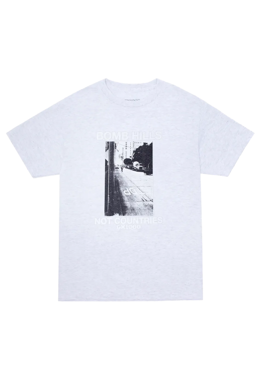 GX1000 Bomb Hills Not Countries Tee Ash