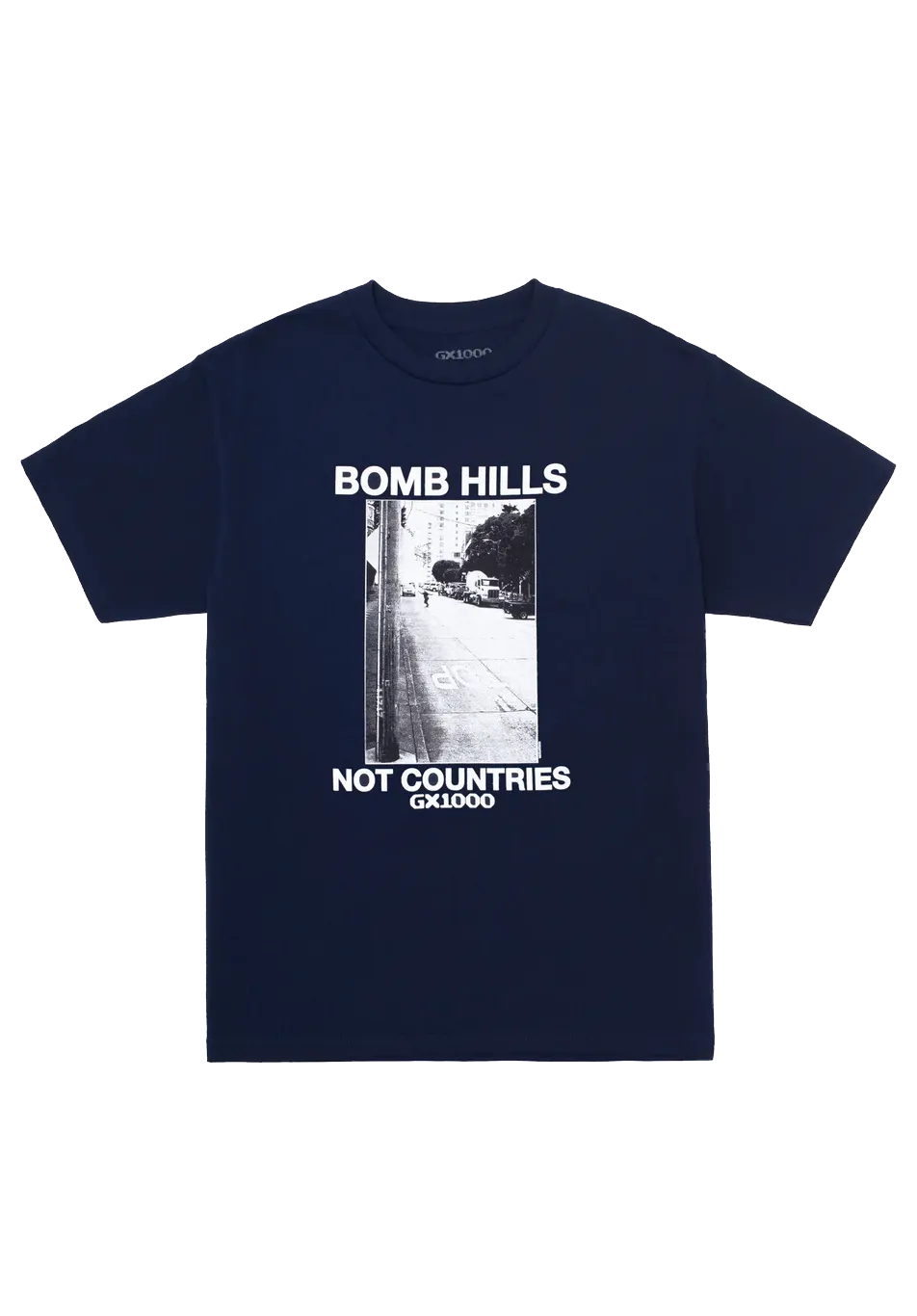 GX1000 Bomb Hills Not Countries Tee Navy