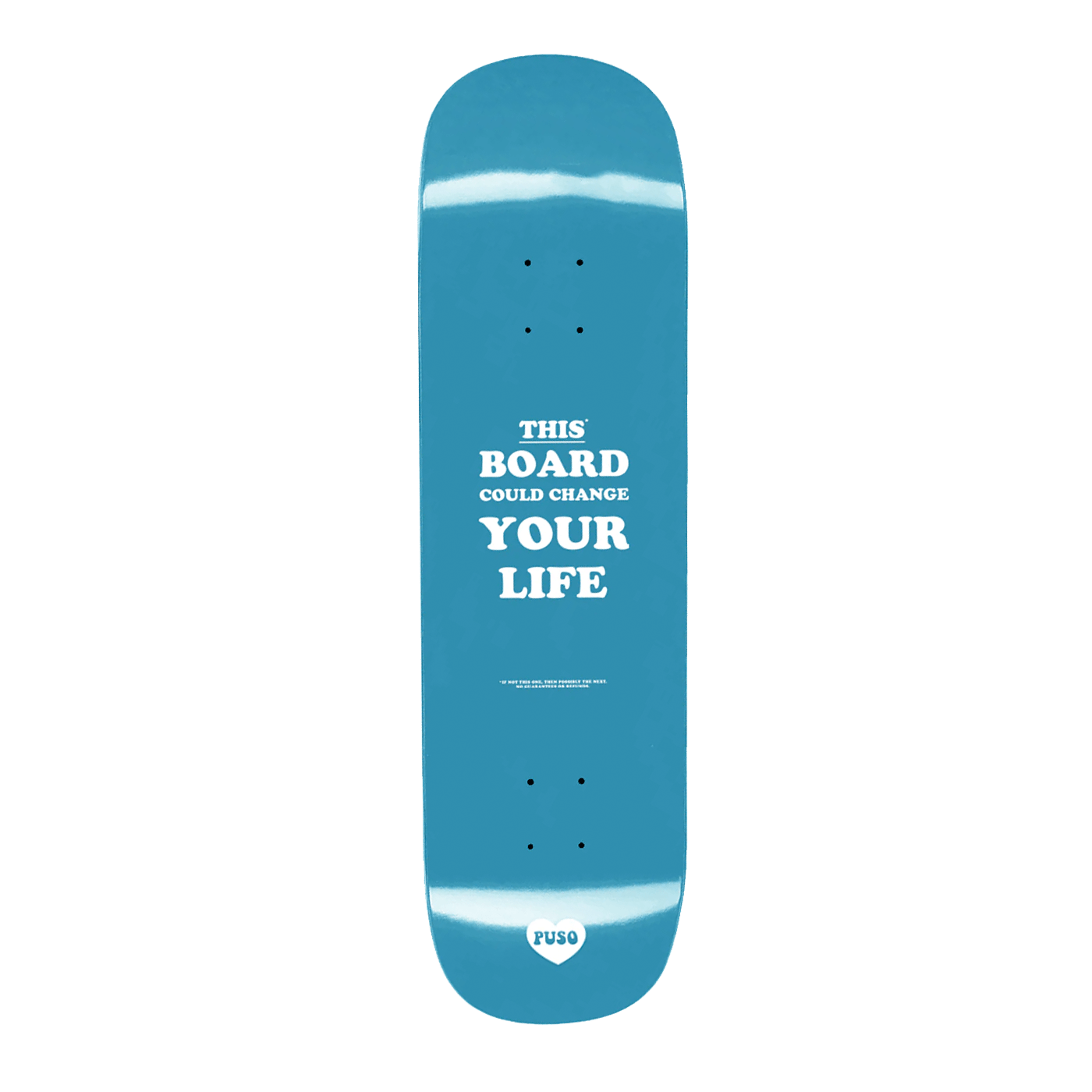 Puso Skate Co. Life Changer Deck Teal