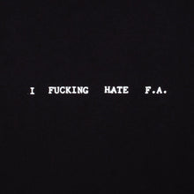 Laden Sie das Bild in den Galerie-Viewer, Fucking Awesome - Hate FA Hoodie - Black
