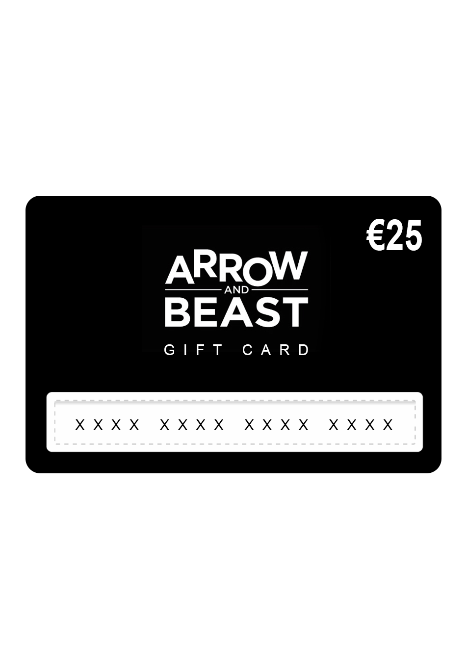 ARROW &amp; BEAST Gift Card 25€ ONLINE + STUTTGART