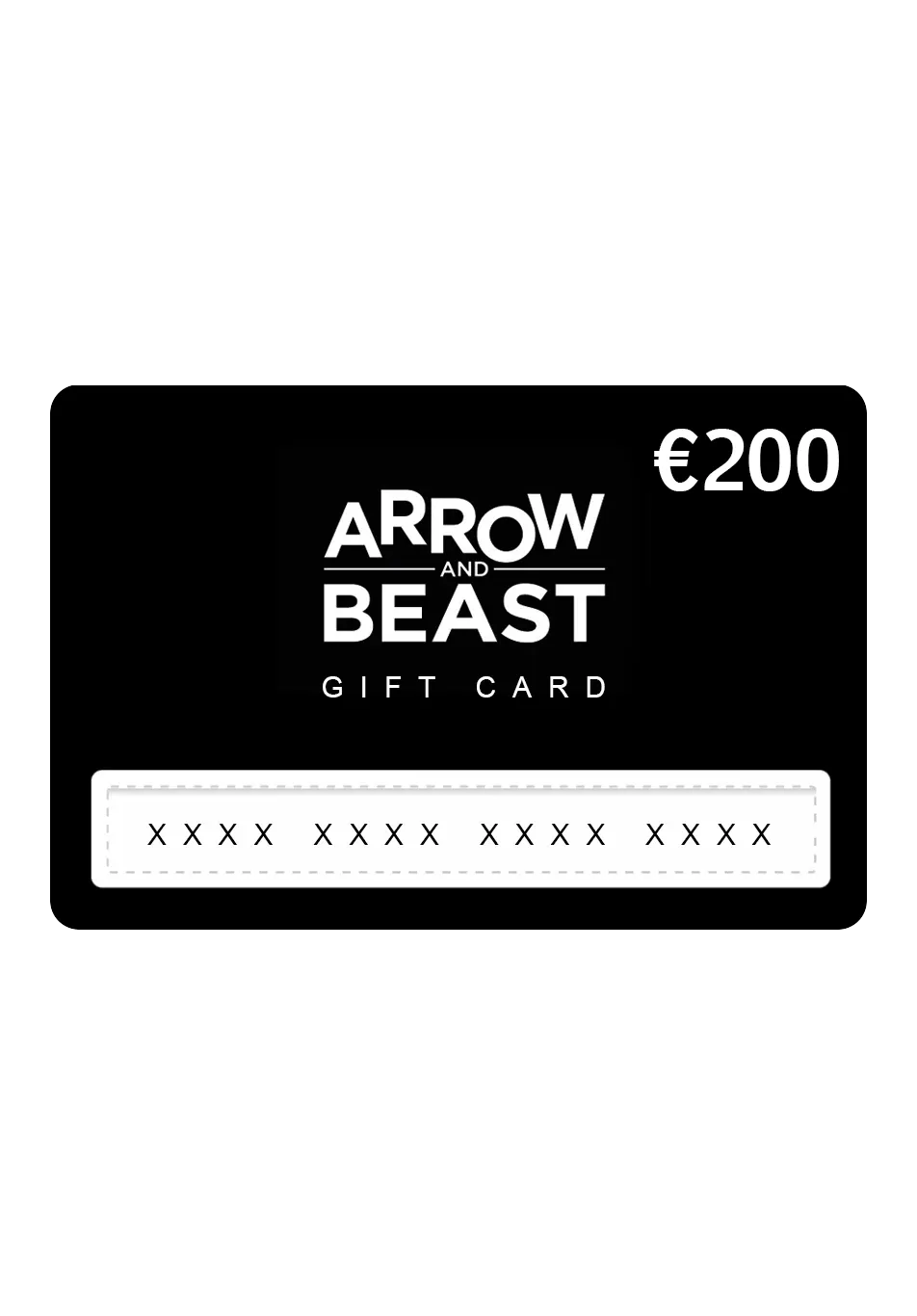 ARROW & BEAST Gift Card 200€ ONLINE + STUTTGART - ARROW & BEAST
